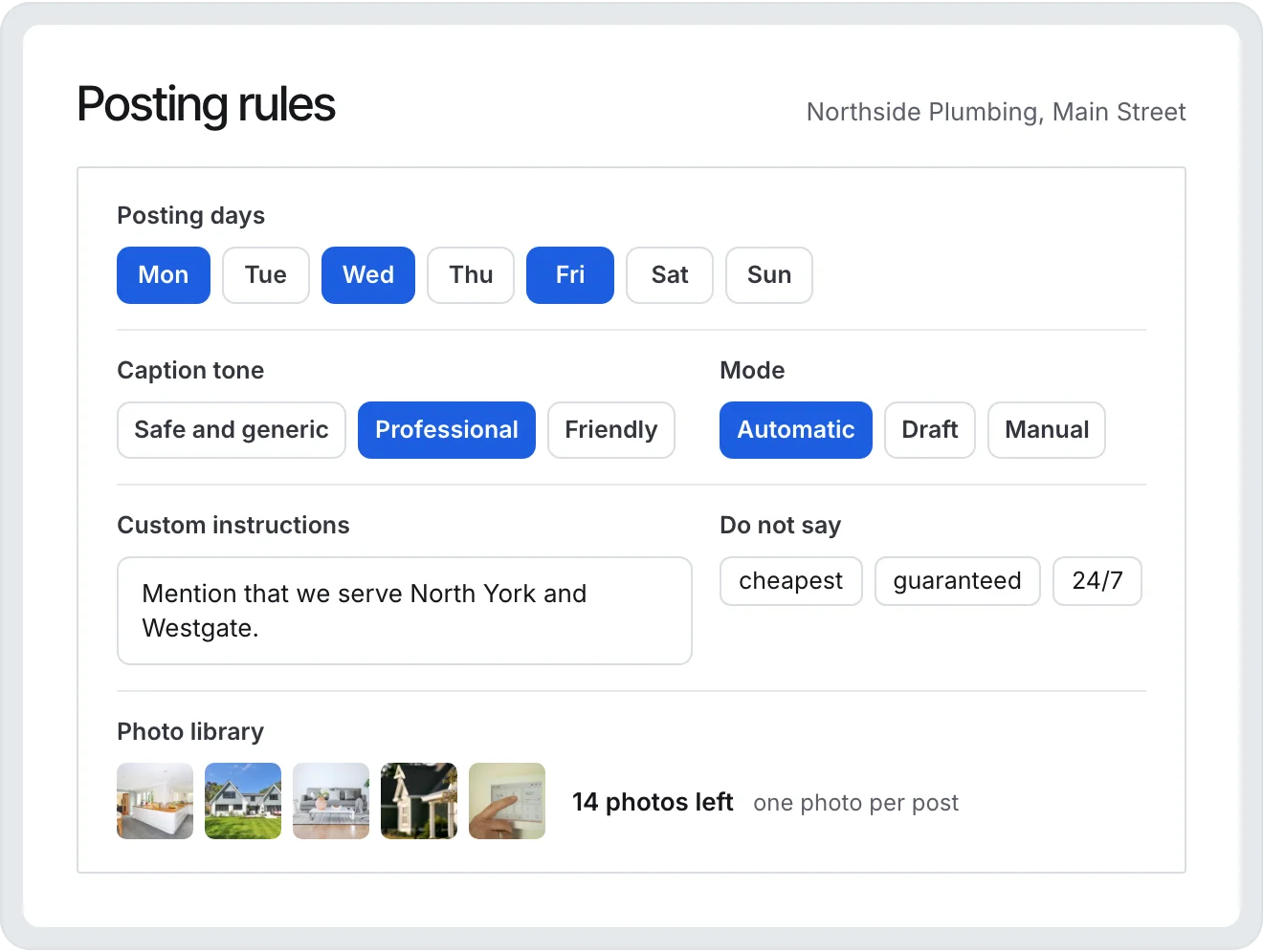 Posting rules for one location: Monday, Wednesday and Friday picked, a Professional caption tone, Automatic mode, custom instructions, a do not say list, and 14 photos left in the library
